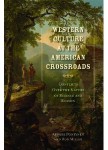 Western Culture at the American Crossroads